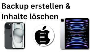 iPhone iPad Backup erstellen und zurücksetzen 2024 für Verkauf vorbereiten [upl. by Enrobialc]