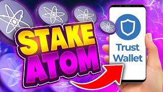 How to stake ATOM tokens using Trust Wallet [upl. by Iadahs]