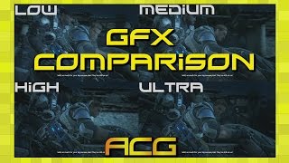 Gears of War Graphics Comparison  Xbox VS Low VS Medium VS High Vs Ultra [upl. by Bedell]