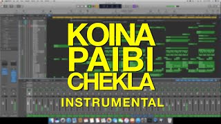 Official instrumental Track quotKOINA PAIBI CHEKLA  Aboy Ningthoujaquot  Remake BY B MAISNAM [upl. by Carlock]