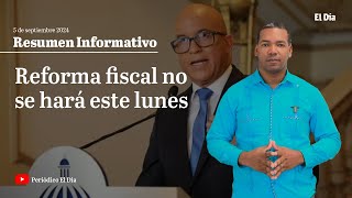 Reforma fiscal no se hará este lunes [upl. by Eetnod]