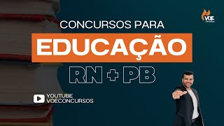 Concursos da educação RN e PB [upl. by Ahsikan]