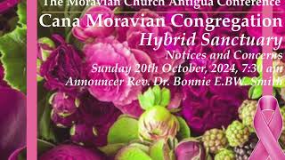 Cana Moravian Congregation’s Welcome Notices and Concerns for Sunday 20th October 2024 [upl. by Lehcim167]