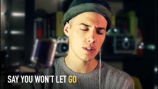 JAMES ARTHUR  Say You Wont Let Go Cover by Leroy Sanchez [upl. by Nanam545]