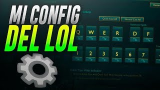 ¡La MEJOR CONFIGURACIÓN para jugar al LOL  Configuración Electrokidi [upl. by Myer]