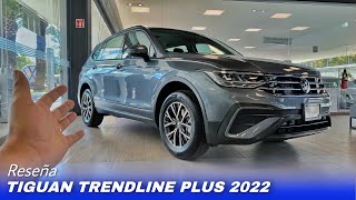 TIGUAN Trendline Plus 2022  Primera versión Reseña [upl. by Seaden957]