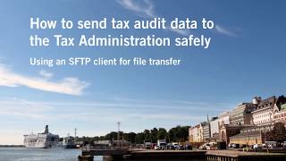 How to send tax audit data Using an SFTP client [upl. by Submuloc]