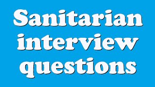 Sanitarian interview questions [upl. by Nidya]