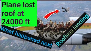 the plane lost roof at 24000ft  airplane crash  besiege plane crash facts planecrash [upl. by Knobloch]