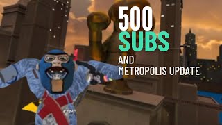 500 Subscribers and Metropolis Update [upl. by Ponzo]