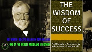 The Wisdom of Andrew Carnegie as Told to Napoleon Hill [upl. by Trebeh761]