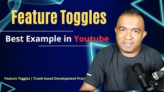 How to use Feature Toggles in Enterprise project  Trunk based development Practical Tutorial [upl. by Frydman98]