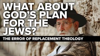 Replacement Theology DEBUNKED  What does the Bible REALLY Say [upl. by Aehsila334]