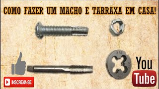 COMO FAZER UM MACHO E TARRAXA EM CASA [upl. by Anawed]