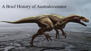 Australovenator The Australian Megaraptor [upl. by Stevens]