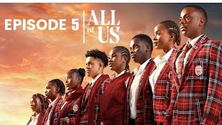 ALL OF US EPISODE 5 RELEASE DATE Nigerian Trending Movie [upl. by Ihcelek]