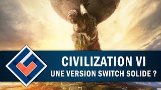 CIVILIZATION 6  Une version Switch solide   GAMEPLAY FR [upl. by Bobbye669]