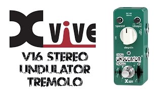 Xvive Stereo Undulator Tremolo pedal demo by Glenn DeLaune [upl. by Bevin493]