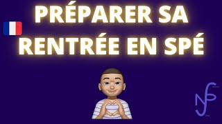 TOP 5 DES CONSEILS POUR PRÉPARER LA RENTRÉE EN SPÉ [upl. by Senga84]