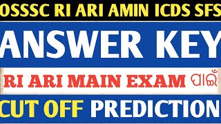 OSSSC RI ARI AMIN ICDS ANSWER KEYCUT OFF PREDICTION [upl. by Hegarty]