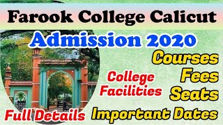 Farook College Admission 2020  Courses  Fees  Seats  Full Details  Calicut Farook College UG PG [upl. by Rhoda]