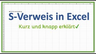 Sverweis Excel kurz und knapp erklärt  Beispielaufgabe  Excel Grundwissen  wirtconomy [upl. by Adnilav]