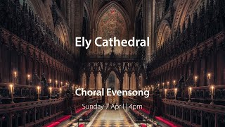 Choral Evensong  7 April [upl. by Eirellav]