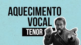 Aquecimento e Vocalizes  TENOR [upl. by Filippo]