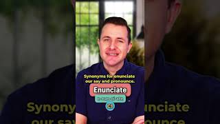 Enunciate  Meaning Pronunciation and Synonyms English Word of the Day [upl. by Danyelle]