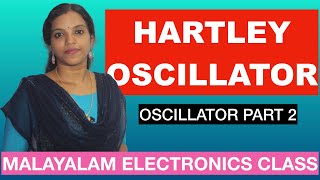 HARTLEY OSCILLATOR MALAYALAM CLASS [upl. by Stanislaus631]