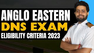 DNS Sponsorship Exam 2023 Anglo Eastern Eligibility Criteria  Merchant Navy Decoded [upl. by Oeniri768]