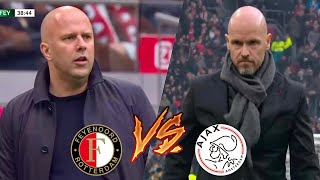 Arne Slot Feyenoord vs Erik Ten Hag Ajax  Highlights  SOON IN LIVERPOOL 🔴 [upl. by Stalker]