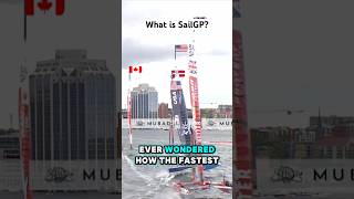 What is SailGP The fastest sailboats in the world racing 🏁 sailing [upl. by Ardnaeel468]