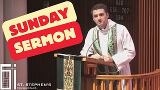 Sermon from the TwentyFifth Sunday after Pentecost The Rev Lachlan Hassman [upl. by Nyrhtak294]