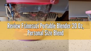 Review Fsinnsuzi Portable Blender 20 Oz Personal Size Blender for Shakes and Smoothies with 6 Blade [upl. by Kentigerma]