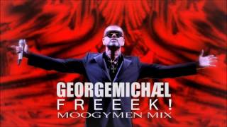 George Michael  Freeek Moogymen Mix [upl. by Hamlani]