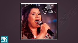 Midian Lima  Live Session CD COMPLETO [upl. by Ardnaid]