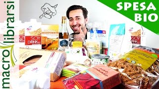 LA MIA SPESA BIO  Odio lo Chef  HAUL MACROLIBRARSI  BONUS [upl. by Adnohsek672]