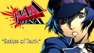 Persona 4 Arena  Naoto Shiroganes Theme quotSeeker of Truthquot Extended [upl. by Yedorb]