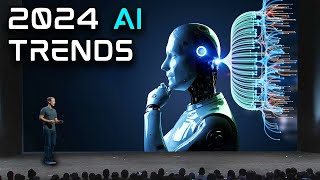 The Most Important AI Trends in 2024  Should We Be Terrified or Thrilled [upl. by Ibrek23]