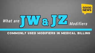 ch  3  What is Modifiers JW and JZ Modifiers in Medical billing  When to append These modifiers [upl. by Walt307]