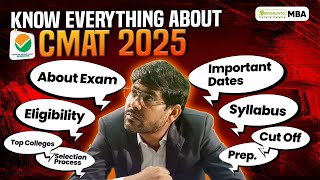 CMAT 2025 Preparation Strategy  Exam Paper Pattern  Eligibility  Dates  Cut Offs  Top Colleges [upl. by Pronty694]