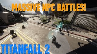 Titanfall 2 MASSIVE NPC Ground Battle  Titanfall Mods [upl. by Marianna233]