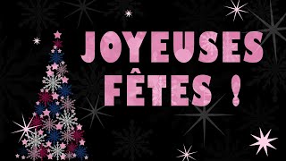 145  Joyeuses Fêtes  Carte virtuelle bonnes fêtes de fin dannée [upl. by Onilegna]