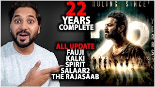 22 Years Of Prabhas Special Update  Salaar 2 Fauji Spirit Kalki 2898ad and The Rajasaab [upl. by Noryv103]