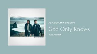 God Only Knows Instrumental For King amp Country [upl. by Martinelli]