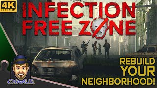 REBUILD YOUR HOMETOWN FROM THE APOCOLYPSE  Infection Free Zone  First Look [upl. by Ellesig]