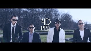 4D  PPD OFFICIAL MUSIC VIDEO [upl. by Laws901]