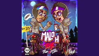 Malo H Remix [upl. by Hervey965]