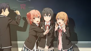 Yahari Ore no Seishun Love Come wa Machigatteiru  Opening 2 LEGENDADO PTBR [upl. by Ahsieym]